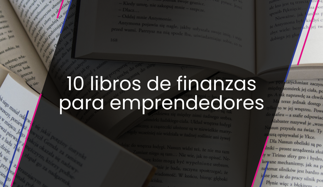 10 libros de finanzas para emprendedores